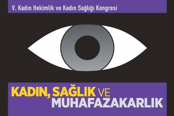 V. Kadın Hekimlik ve Kadın Sağlığı Kongresi